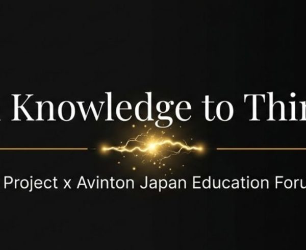 Title slide for the Minerva Project x Avinton Japan Education Forum 2026, titled "From Knowledge to Thinking" with a gold lightning graphic.